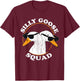 Silly Goose Squad Funny Goose Meme Cute Goose Trendy Design T-Shirt - T-Shirt | Maroon