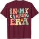 In My Camping Era Cute Camping Lovers T-Shirt - T-Shirt | Maroon