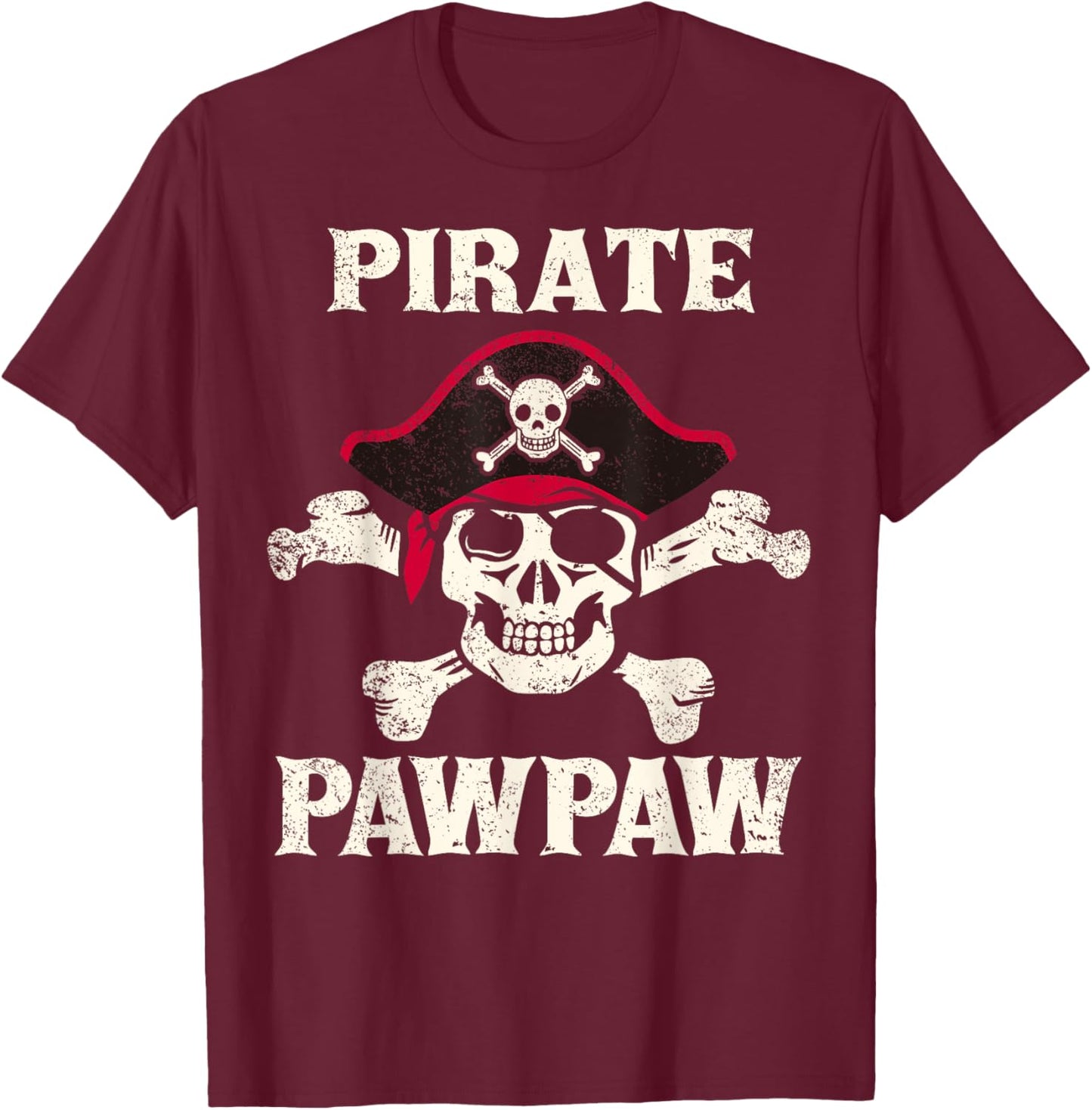 Pirate PawPaw Skeleton Captain Funny Skull Pirate Paw Paw T-Shirt - T-Shirt | Maroon
