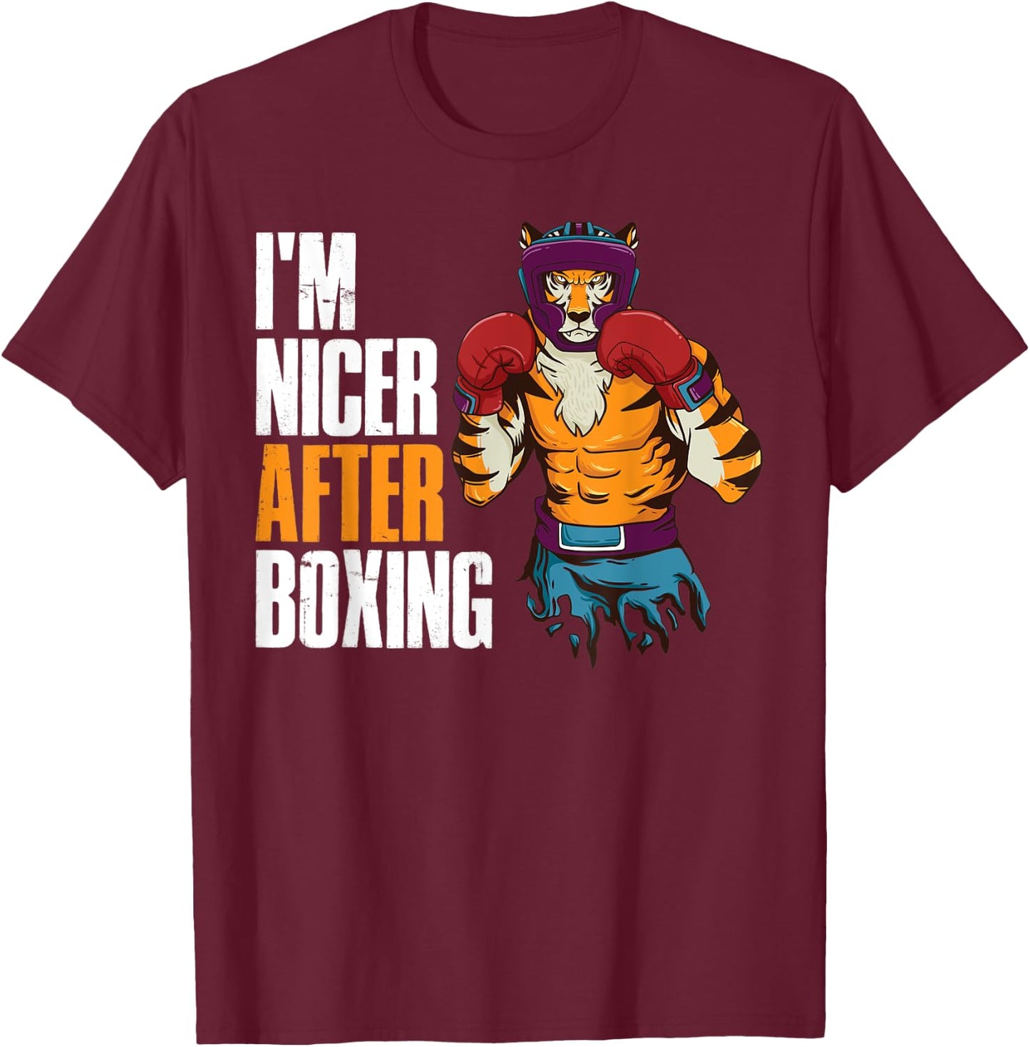 Im Nicer After Boxing T-Shirt - T-Shirt | Maroon