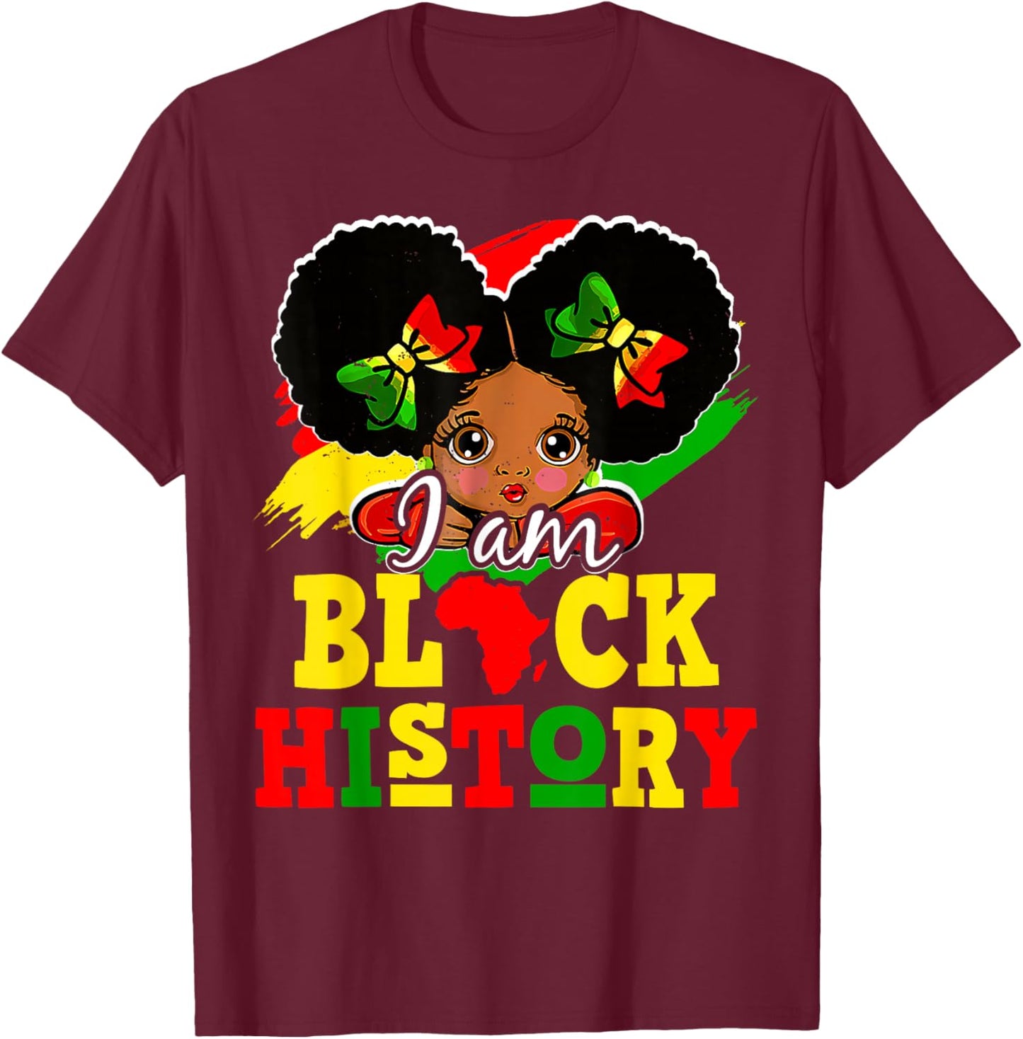 I Am Black History Month Cute Messy Bun Girl Kids Toddlers T-Shirt - T-Shirt | Maroon