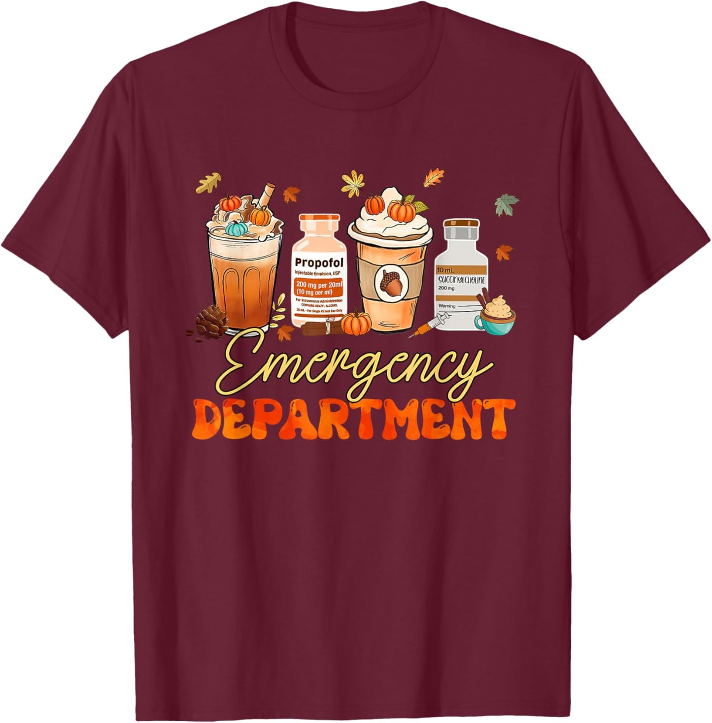 Fall ER Nurse Emergency Room Nurse School Pumpkin Spice T-Shirt - T-Shirt | Maroon