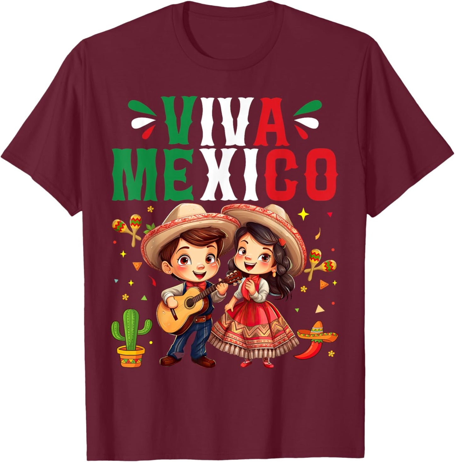 Viva Mexico Mexican Independence Day T-Shirt - T-Shirt | Maroon
