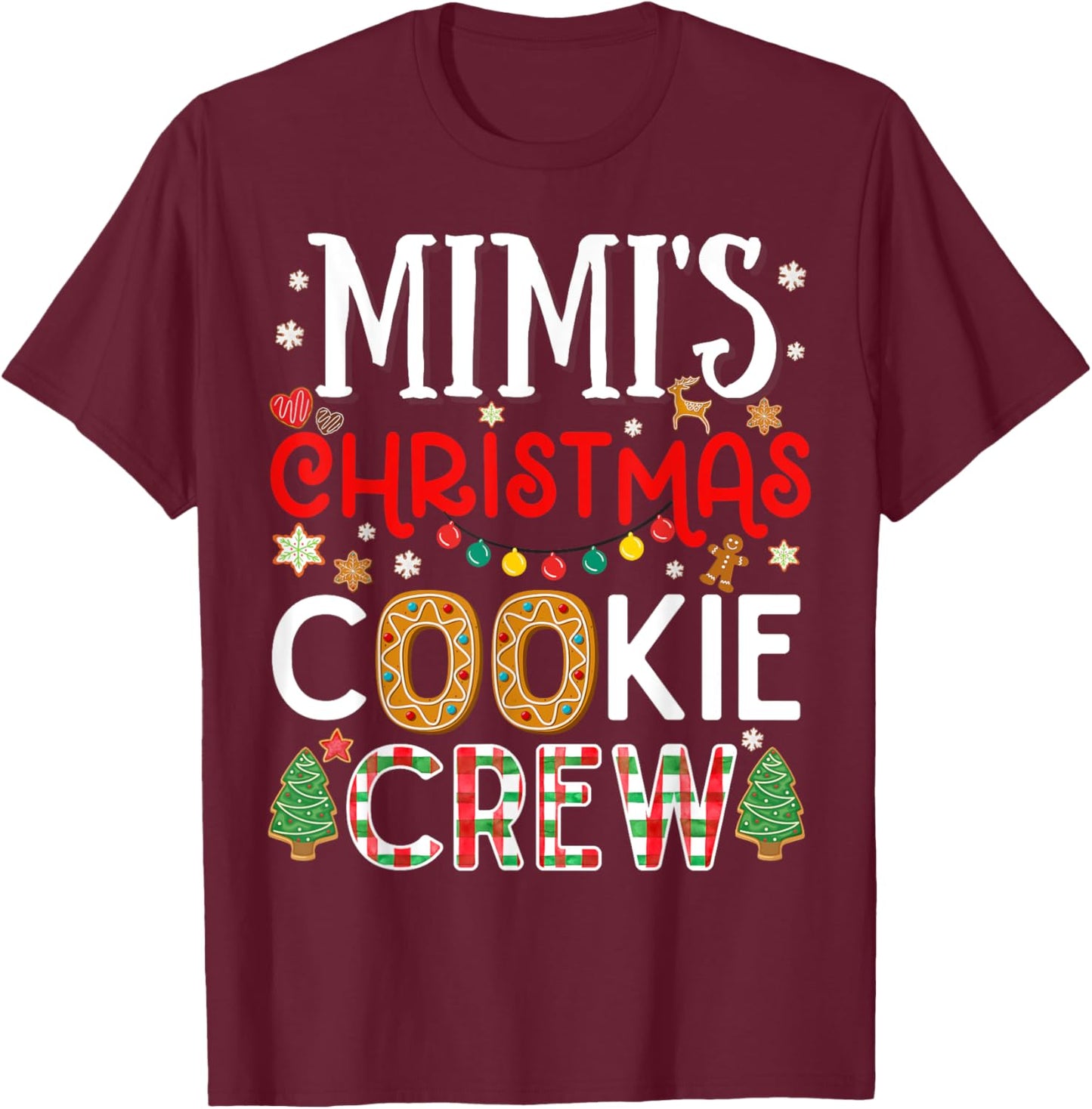 Mimi's Christmas Cookie Crew Funny Family Baking Party Cute T-Shirt - T-Shirt | Maroon