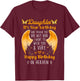 A Heavenly Birthday for My Angel Daughter, Always Remember T-Shirt - T-Shirt | Maroon
