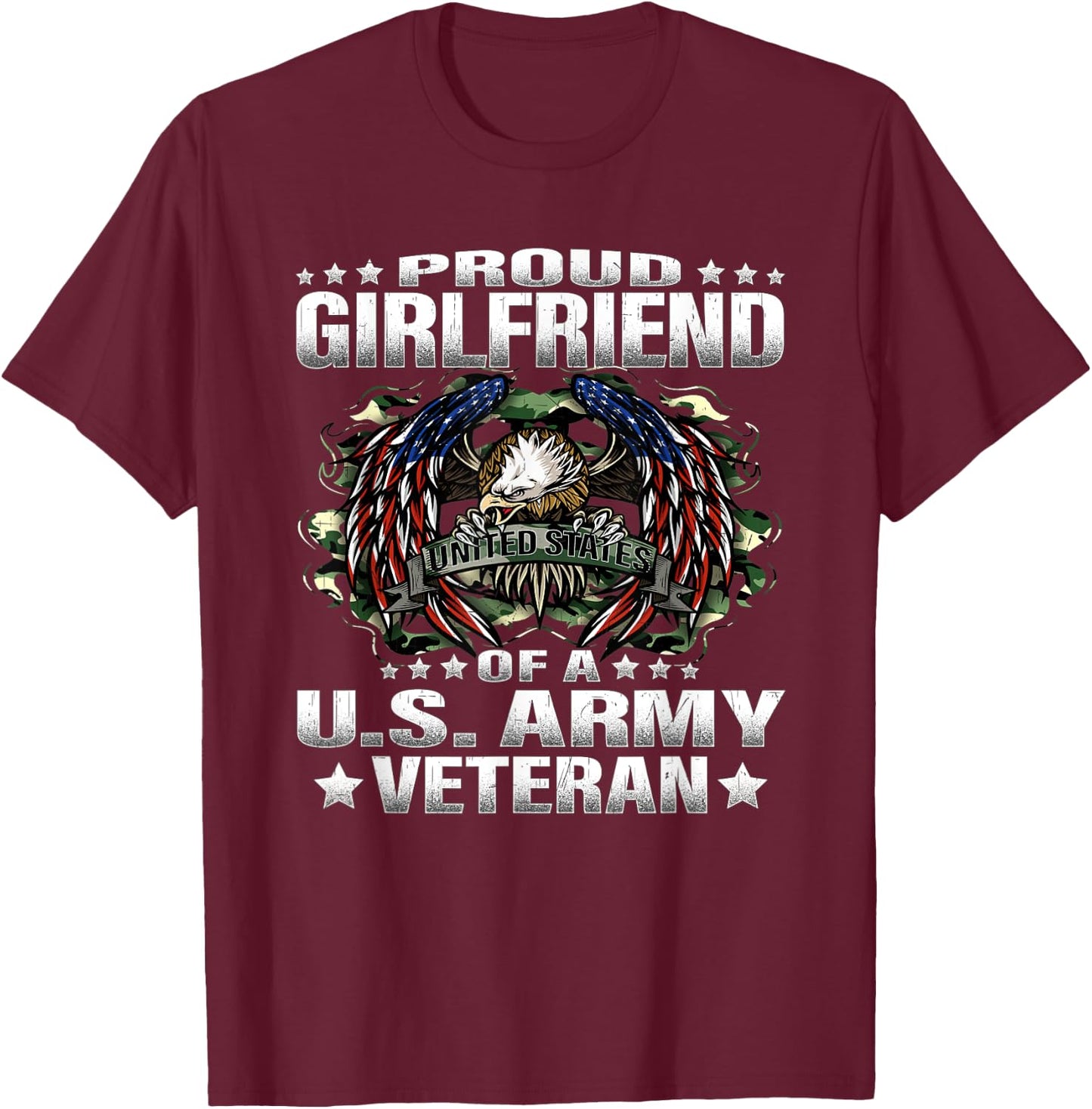 Proud Girlfriend Of A US Army Veteran Vet's Lover Gift T-Shirt - T-Shirt | Maroon