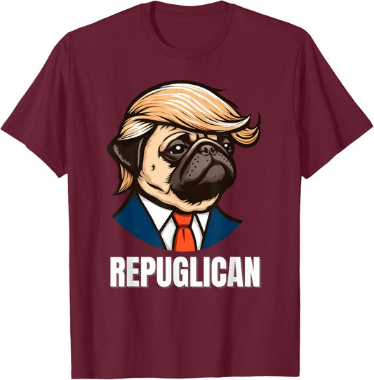 Funny Republican Pug Political Dog Repuglican Men Women T-Shirt - T-Shirt | Maroon