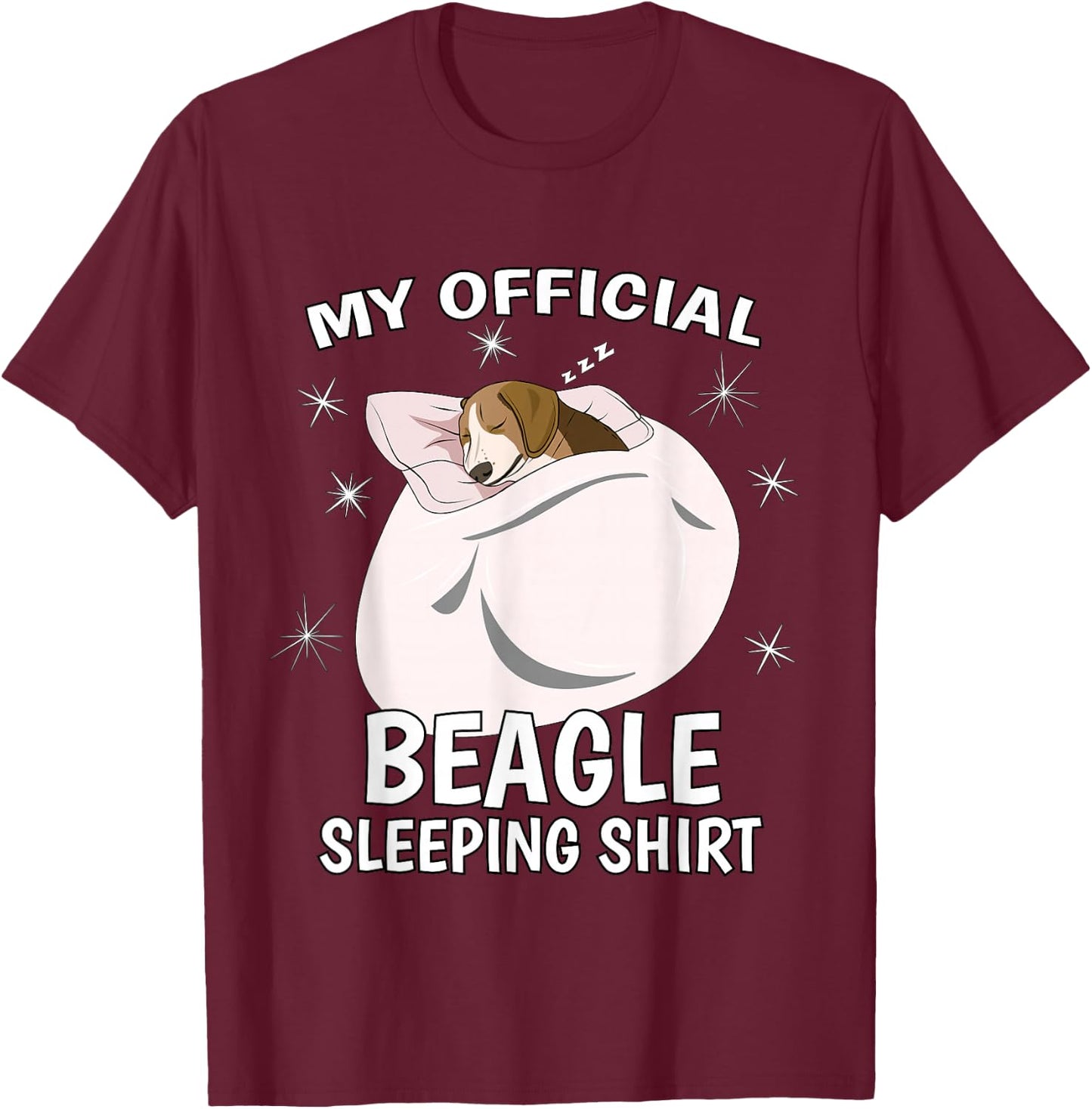 My Official Sleeping Shirt PJ Pajama Top Beagle T-Shirt - T-Shirt | Maroon