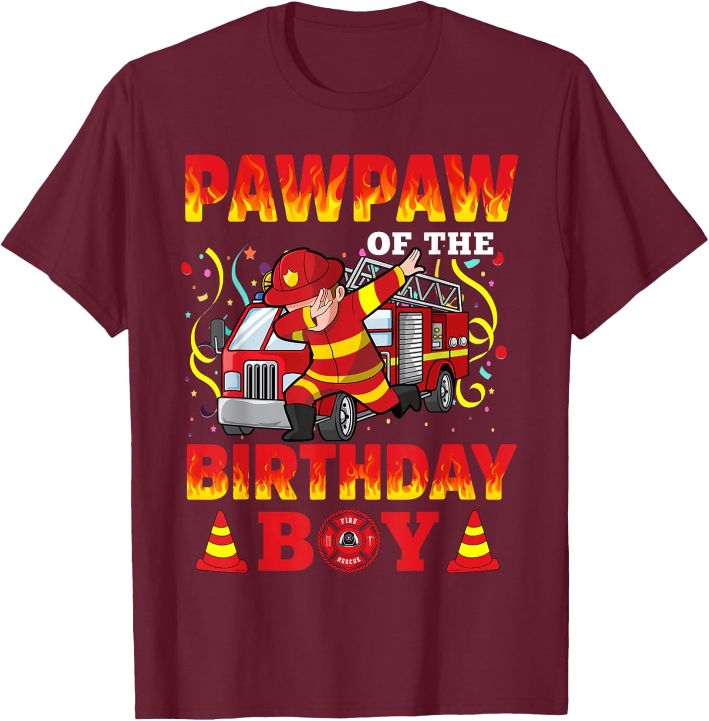 Pawpaw Of The Birthday Boy Fire Truck Firefighter Boys T-Shirt - T-Shirt | Maroon