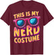 Tech Nerd This Is My Nerd Costume Nerdy Halloween Nerd Humor T-Shirt - T-Shirt | Maroon