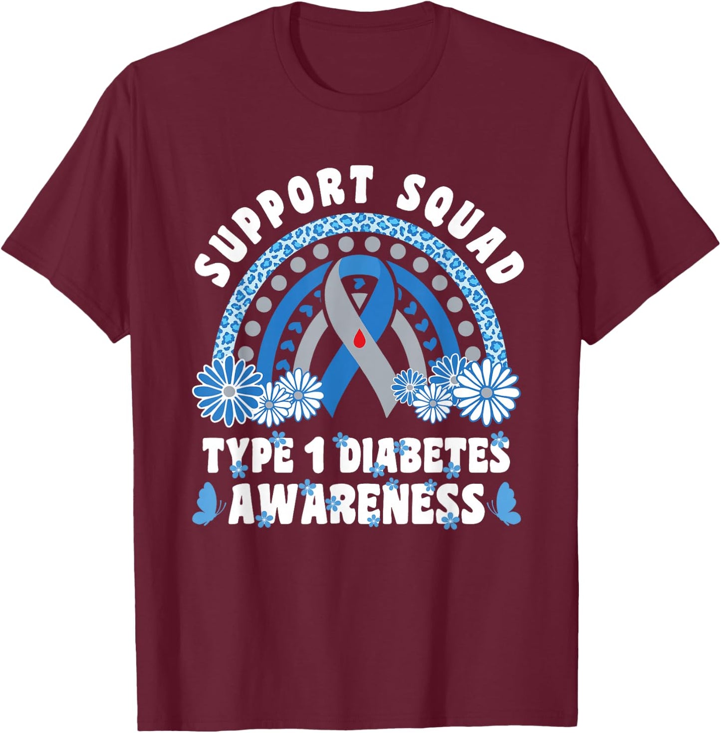 Type 1 Diabetes T1D Support Squad T-Shirt - T-Shirt | Maroon