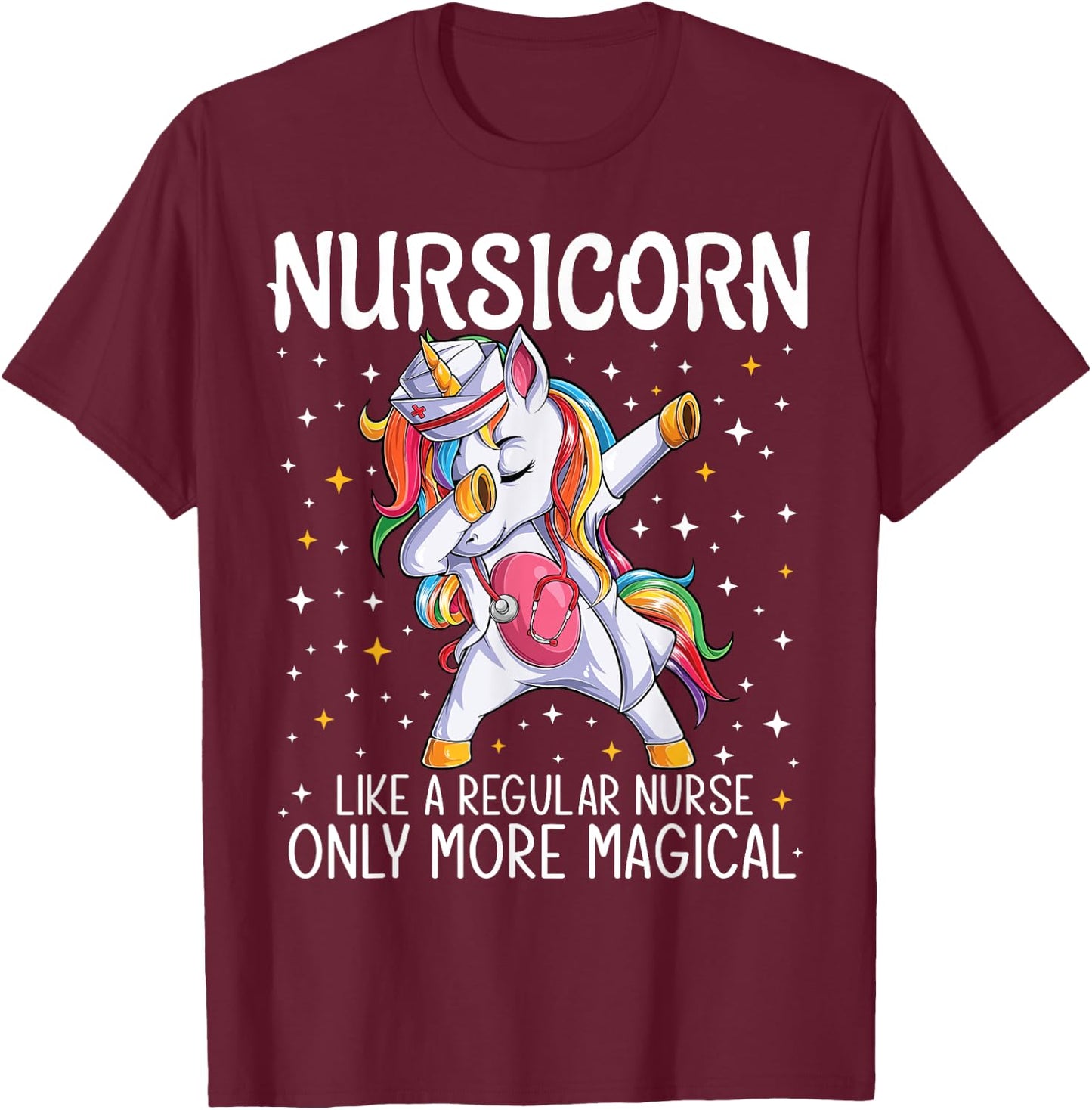 Dabbing Unicorn Nursicorn Funny Nurse Gift women men CNA RN T-Shirt - T-Shirt | Maroon