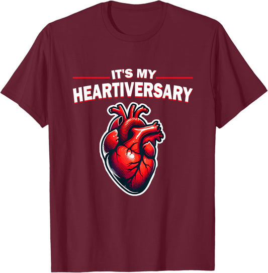 It's My Heartiversary CHD Awareness Hearts diseases Surgery T-Shirt - T-Shirt | Maroon