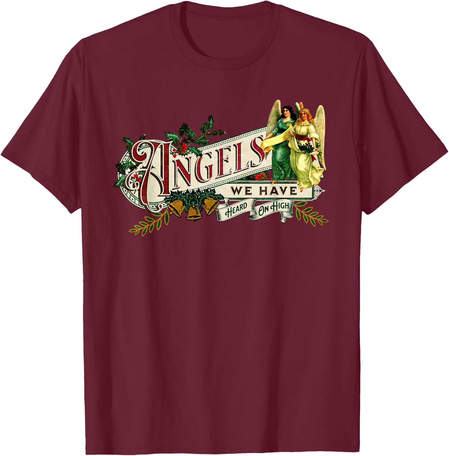 Angels We Have Heard On High Victorian Christmas Carol Music T-Shirt - T-Shirt | Maroon
