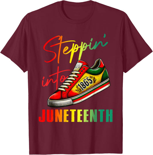 1865 Juneteenth Youth Shoes Steppin' Into Like My Ancestors T-Shirt - T-Shirt | Maroon