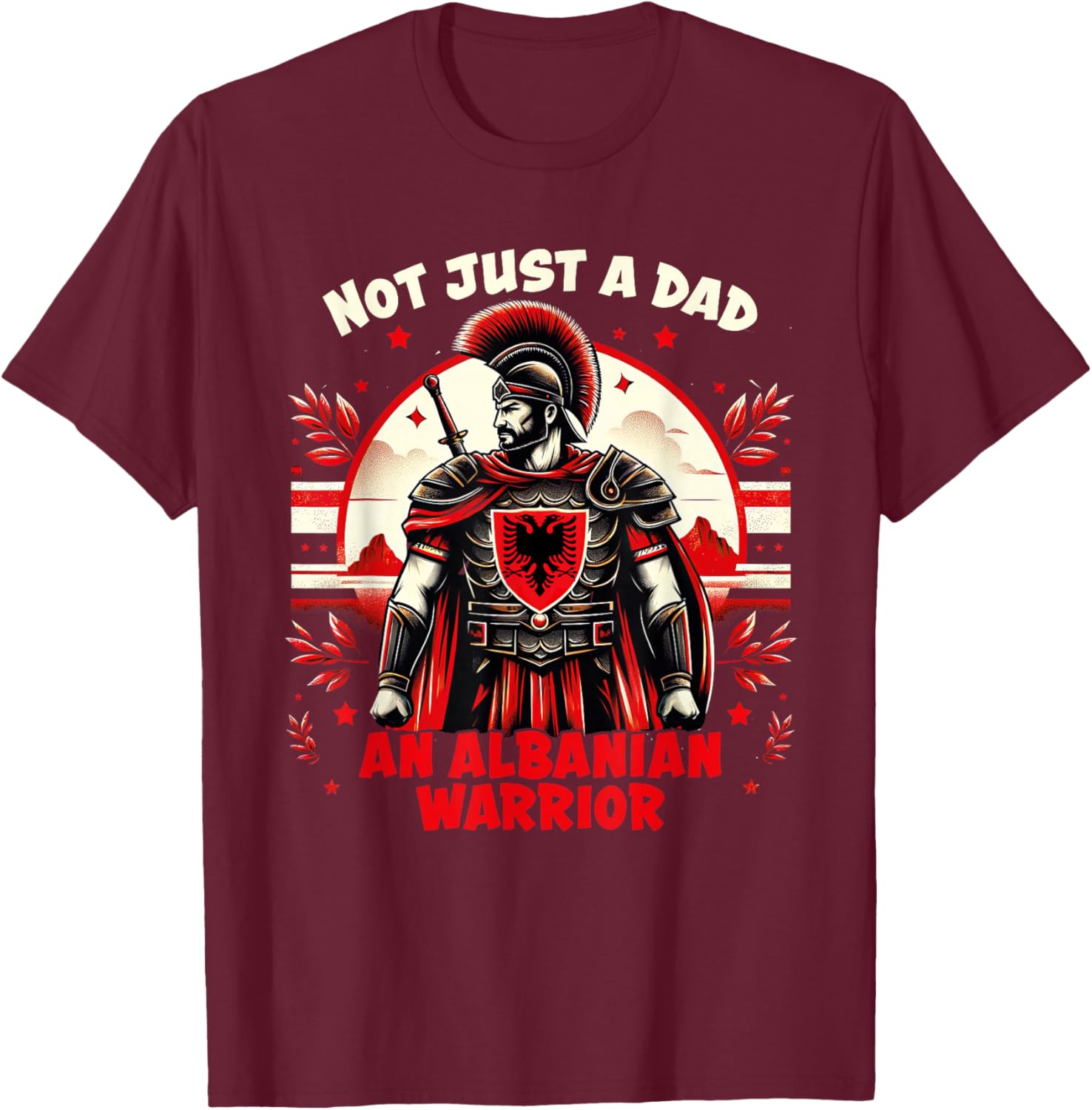 Albanian Father's day Skenderbeg Albania proud Albanian Dad T-Shirt - T-Shirt | Maroon