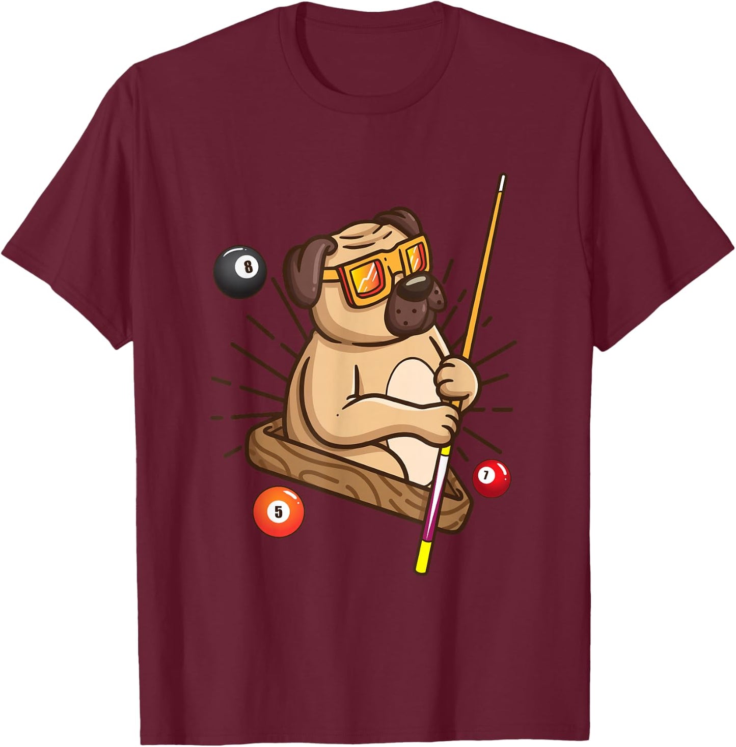 Billiard Pug Dog Hustler Pool Girls Snooker Gifts T-Shirt - T-Shirt | Maroon