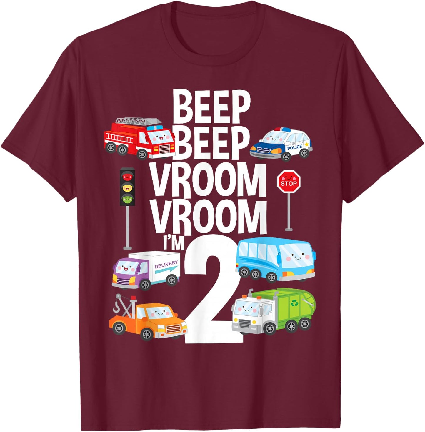 Beep Vroom I'm 2 Trucks Cars Theme Birthday Gift 2 Yrs Old T-Shirt - T-Shirt | Maroon