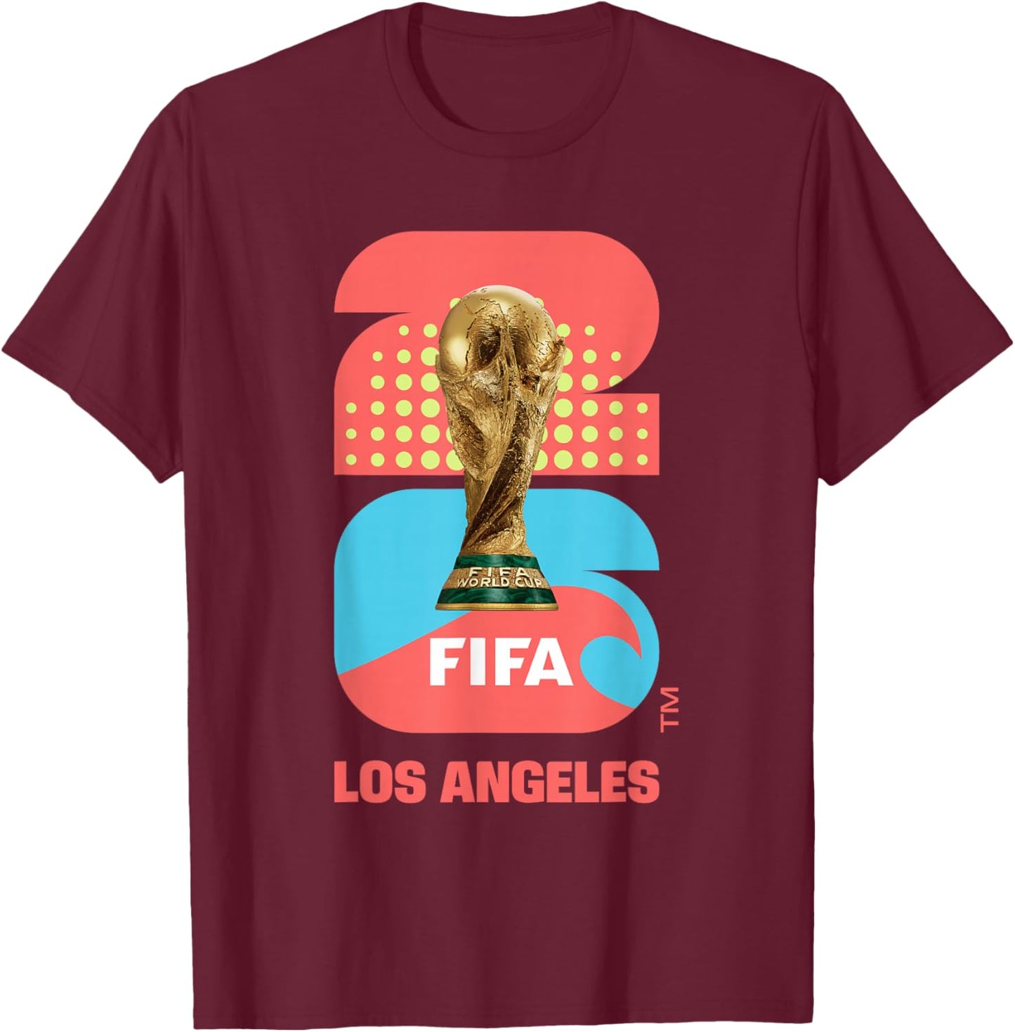 FIFA World CUP26 Los Angeles Trophy Color T-Shirt - T-Shirt | Maroon