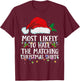 Matching Christmas PJS Most Likely To Hate The T-Shirt - T-Shirt | Maroon