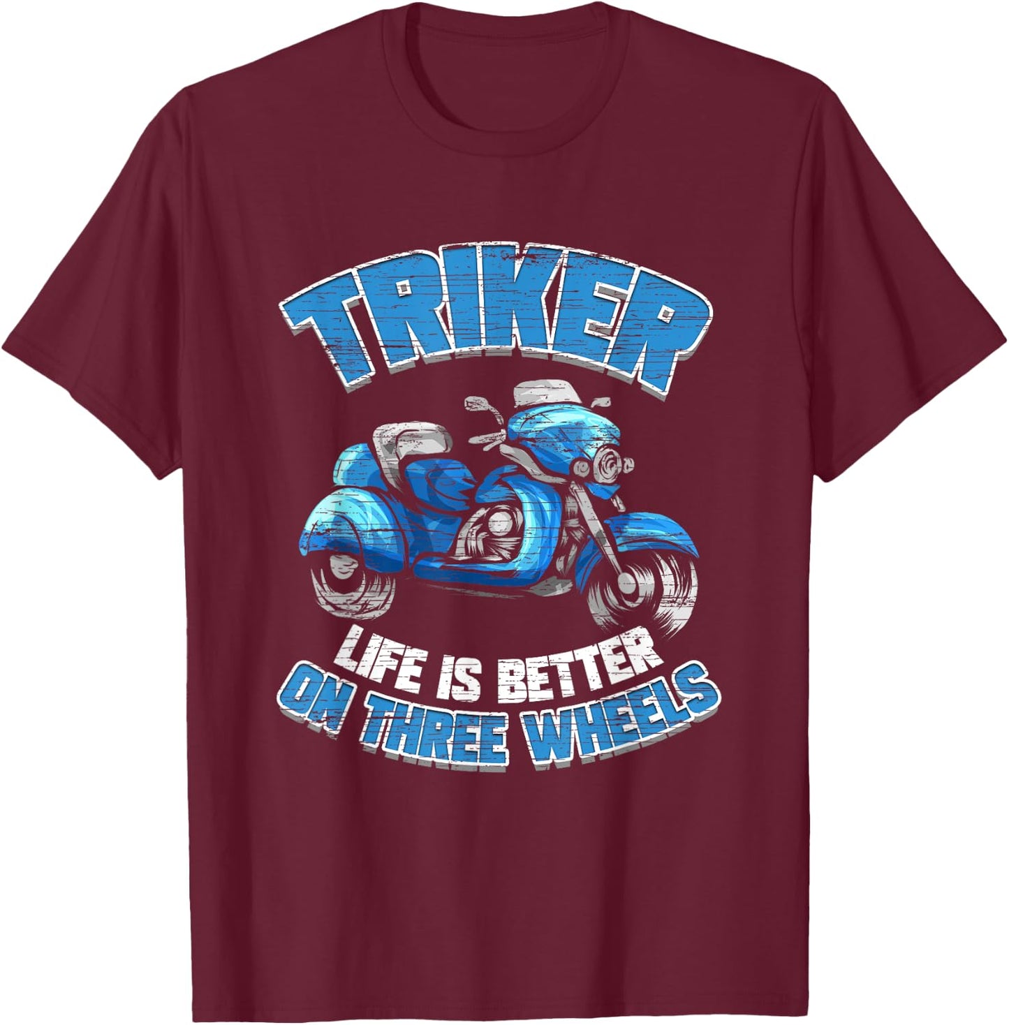 Triker Motorcycle Trike Motortrike Three Wheeler Biker Gift T-Shirt - T-Shirt | Maroon