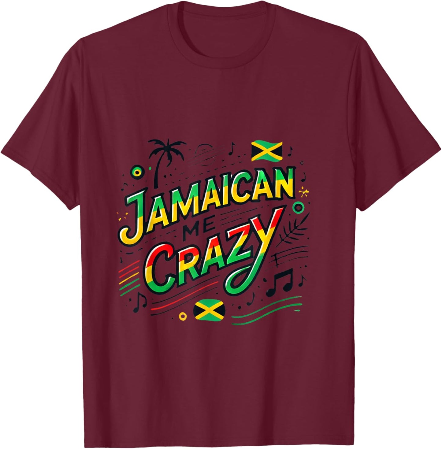 Jamaica me crazy - Jamaican Flag - Funny Pun T-Shirt - T-Shirt | Maroon