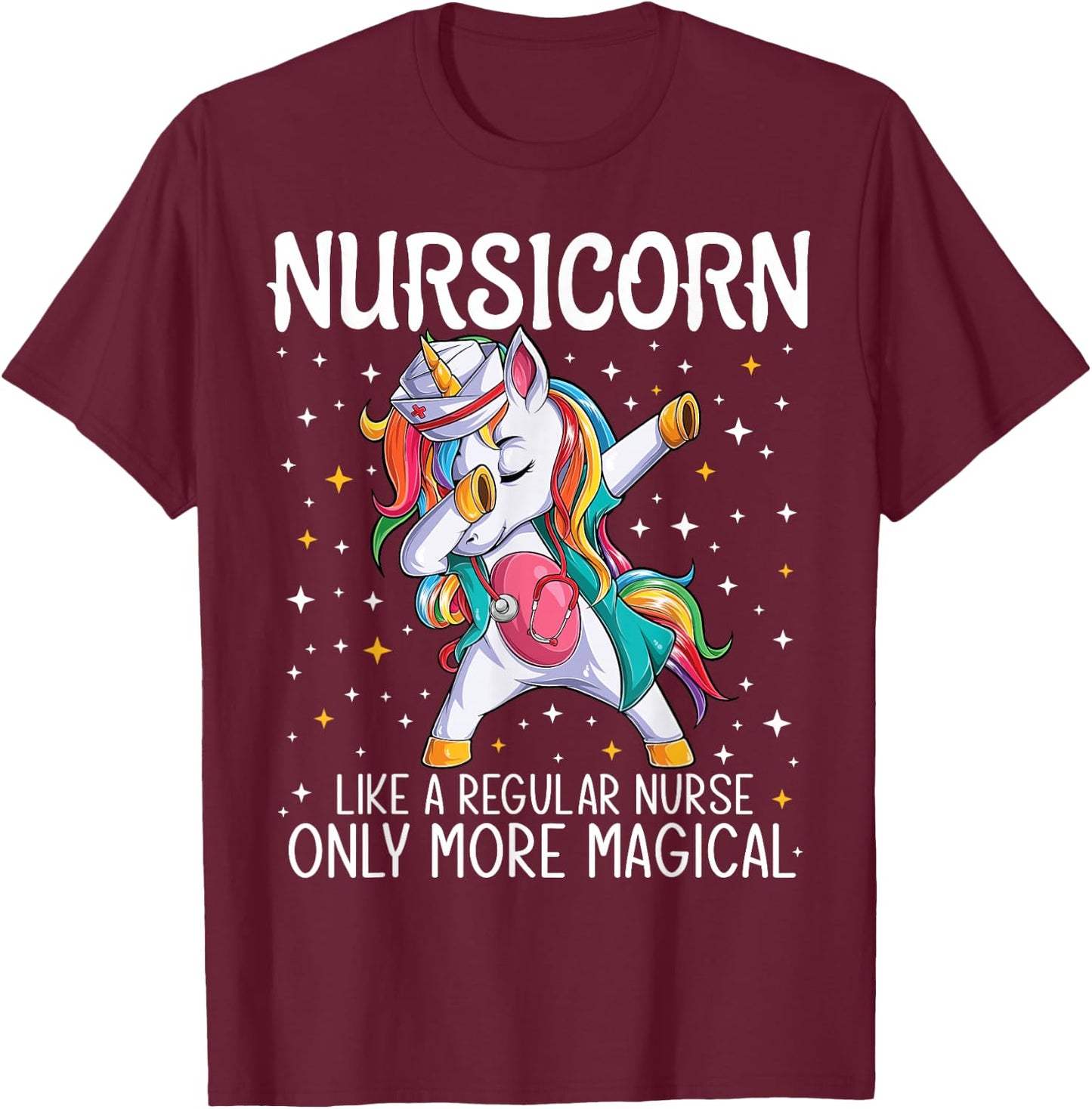 Dabbing Unicorn Nursicorn Funny Nurse Gift women men CNA RN T-Shirt - T-Shirt | Maroon