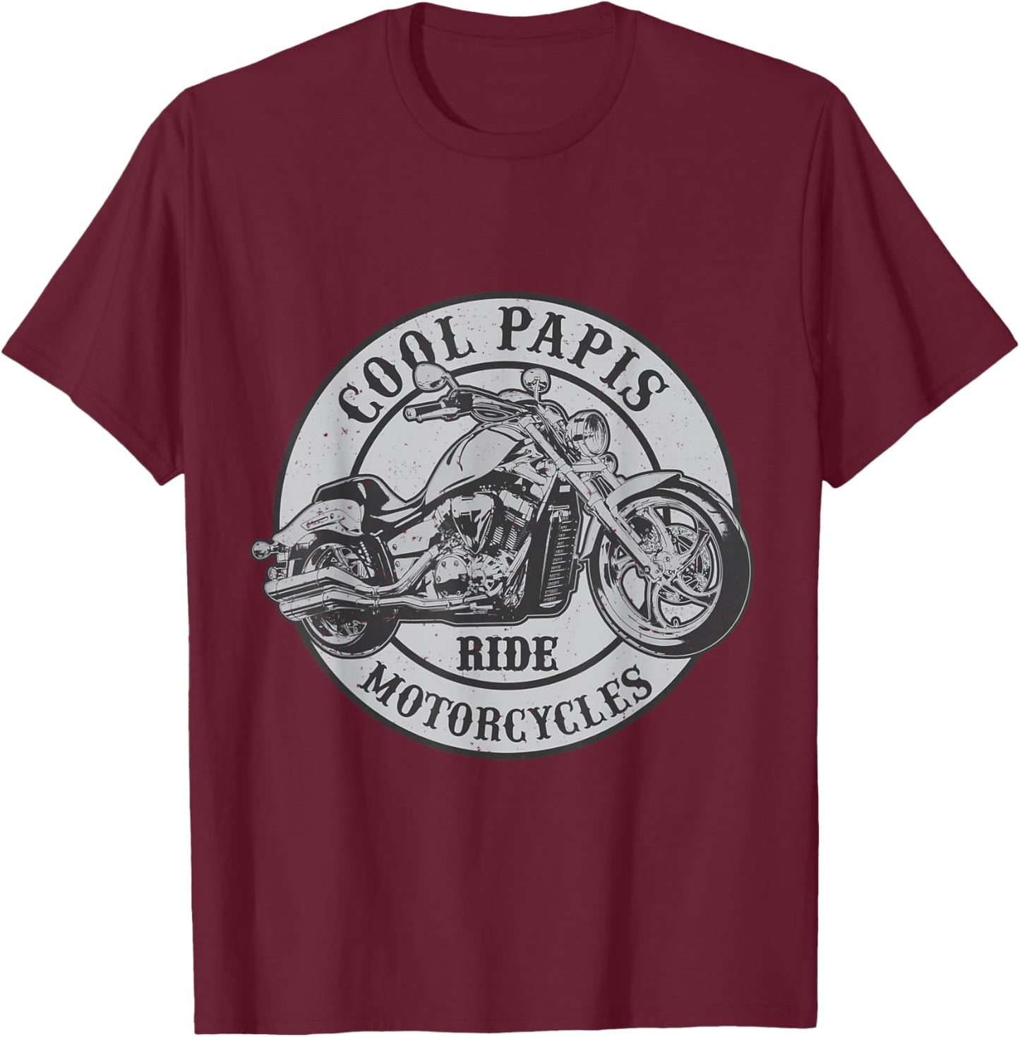 Cool Papi Ride Motorcycles Novelty Rider Papis T-Shirt - T-Shirt | Maroon