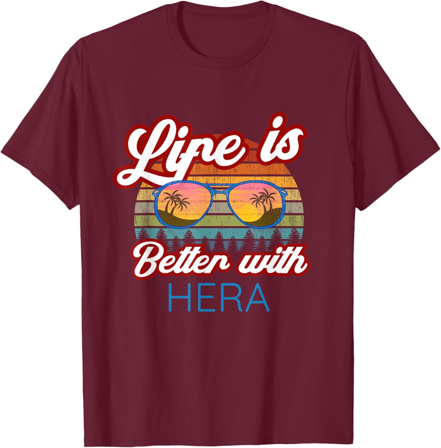 Hera Costume / 'Life Is Better With Hera!' Funny Saying T-Shirt - T-Shirt | Maroon