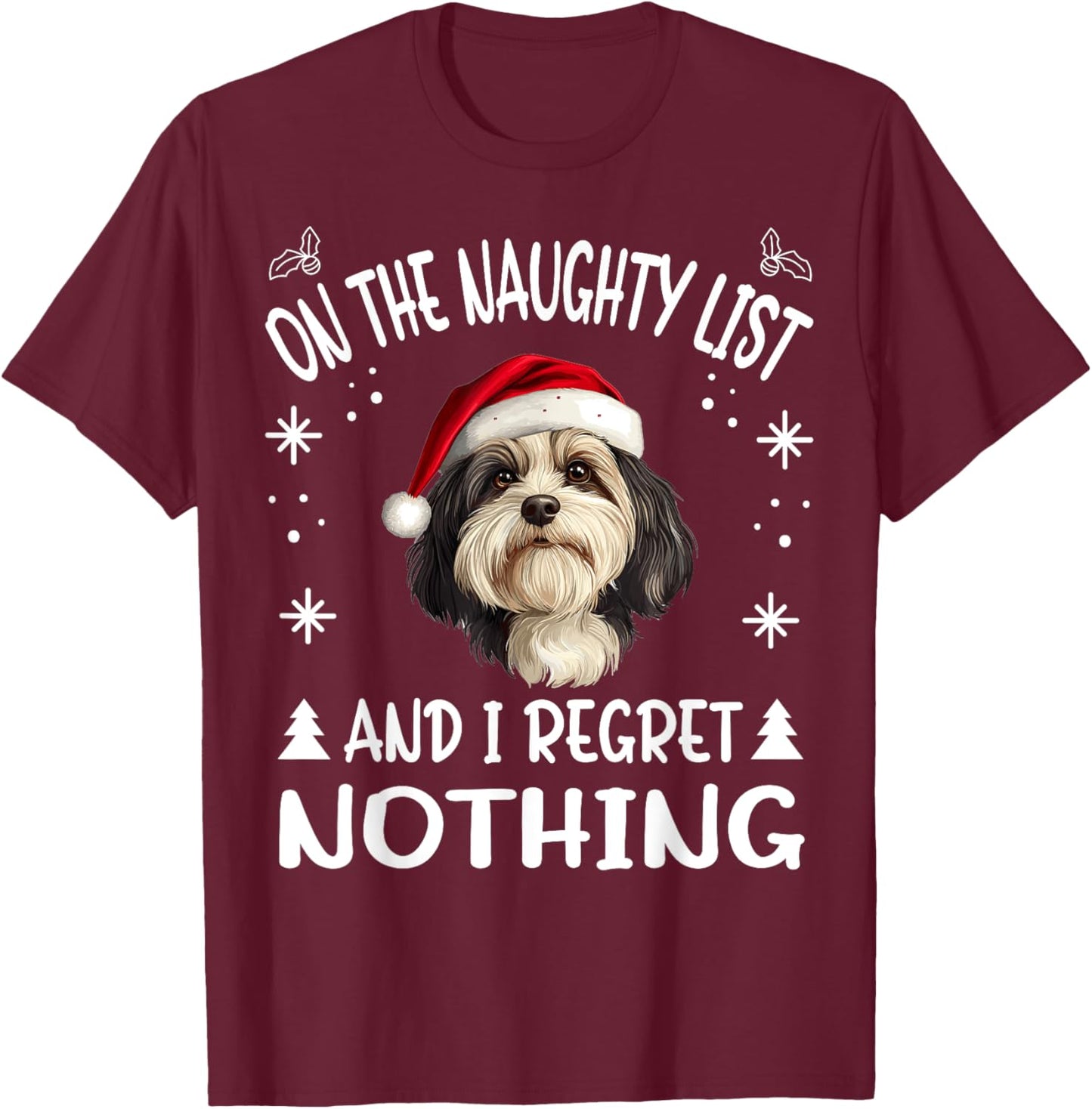 Cute Havanese dog Dog Christmas On The Naughty List and I T-Shirt - T-Shirt | Maroon