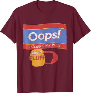 Oops I Crapped Retro My Pants T-Shirt - T-Shirt | Maroon