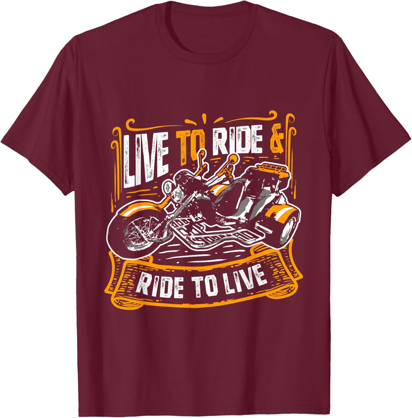 Live To Ride & Ride To Live Triker Trike Bike T-Shirt - T-Shirt | Maroon