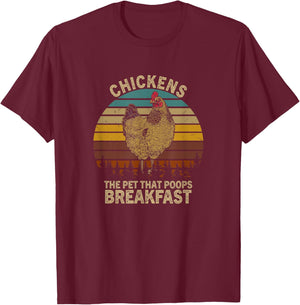 Vintage Chickens the Pet that Poops Breakfast Funny Farmer T-Shirt - T-Shirt | Maroon