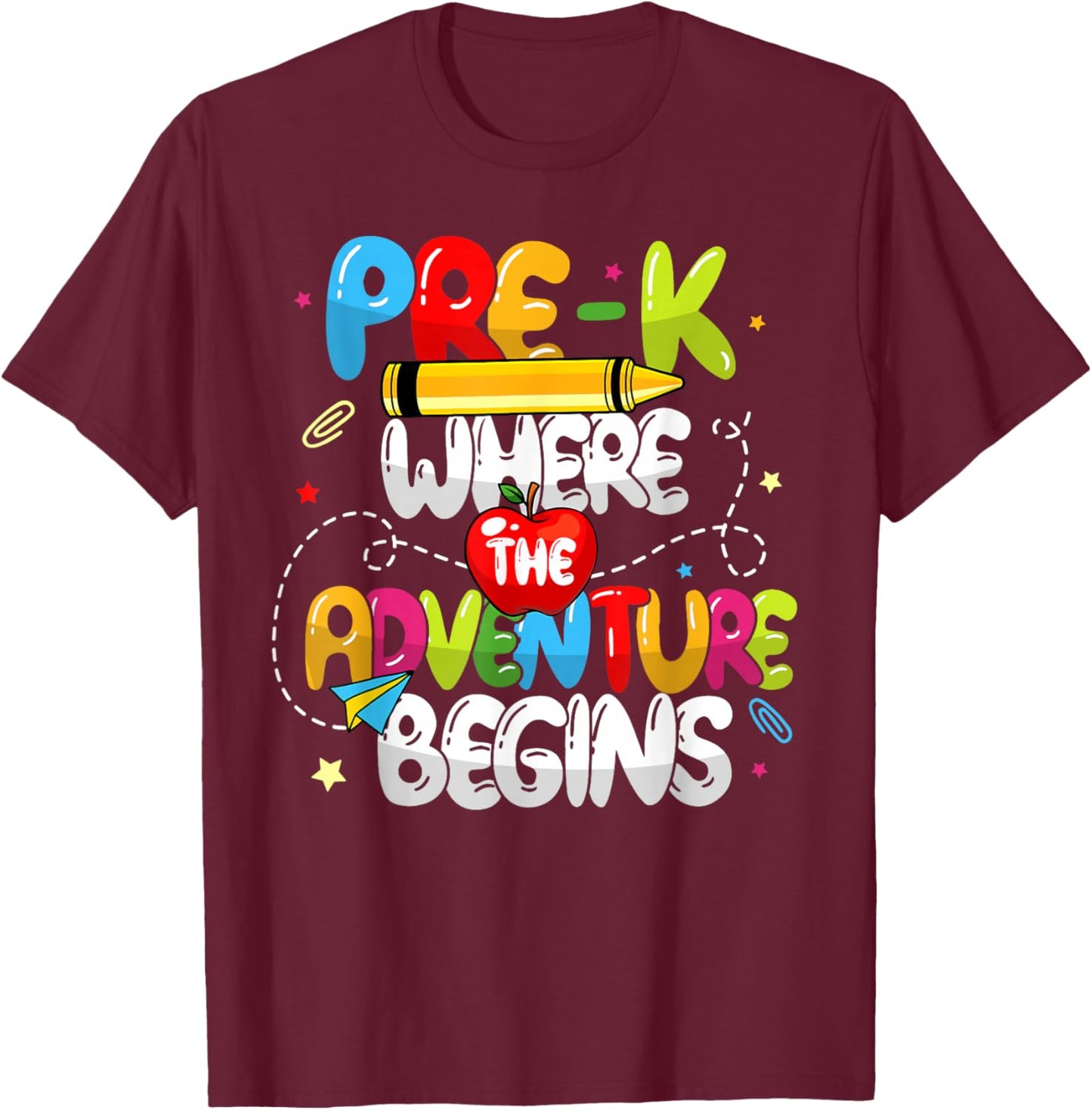 Pre-K Where The Adventure Begins Back To School Teacher Women Kids T-Shirt - T-Shirt | Maroon