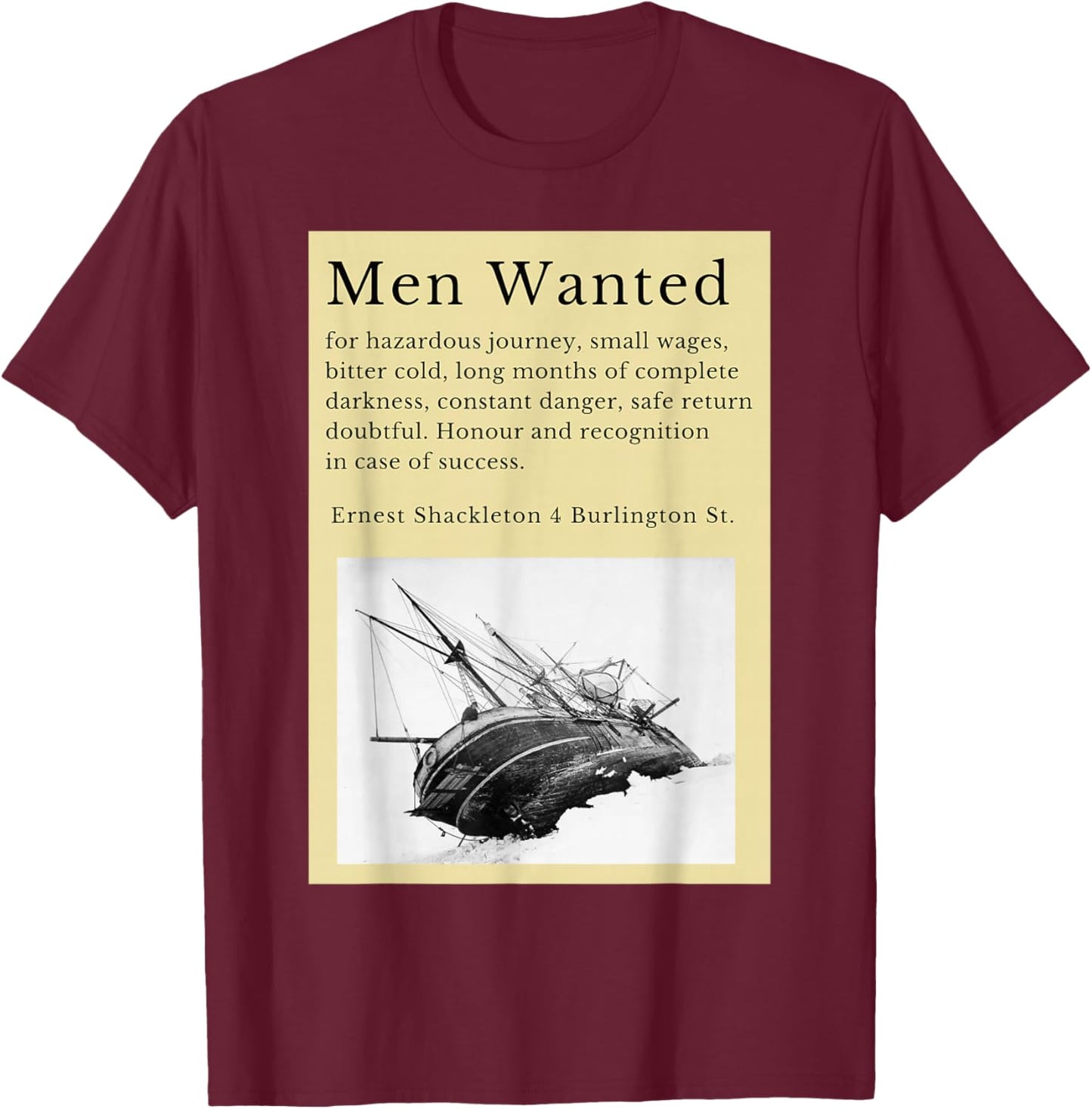 Ernest Shackleton expedition to Antarctica in the Endurance T-Shirt - T-Shirt | Maroon