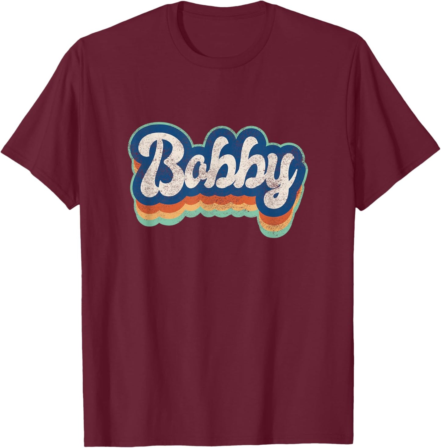 Bobby First Name Boy Vintage Style 70s 80s Personalized T-Shirt - T-Shirt | Maroon