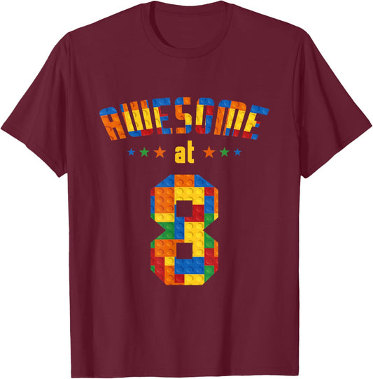 Awesome At 8 Years Old Kids Building Blocks Boy 8th Birthday T-Shirt - T-Shirt | Maroon
