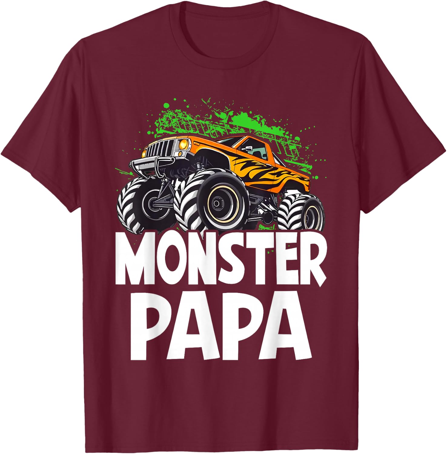 Monster Truck Papa Family Matching Monster Truck Lovers T-Shirt - T-Shirt | Maroon
