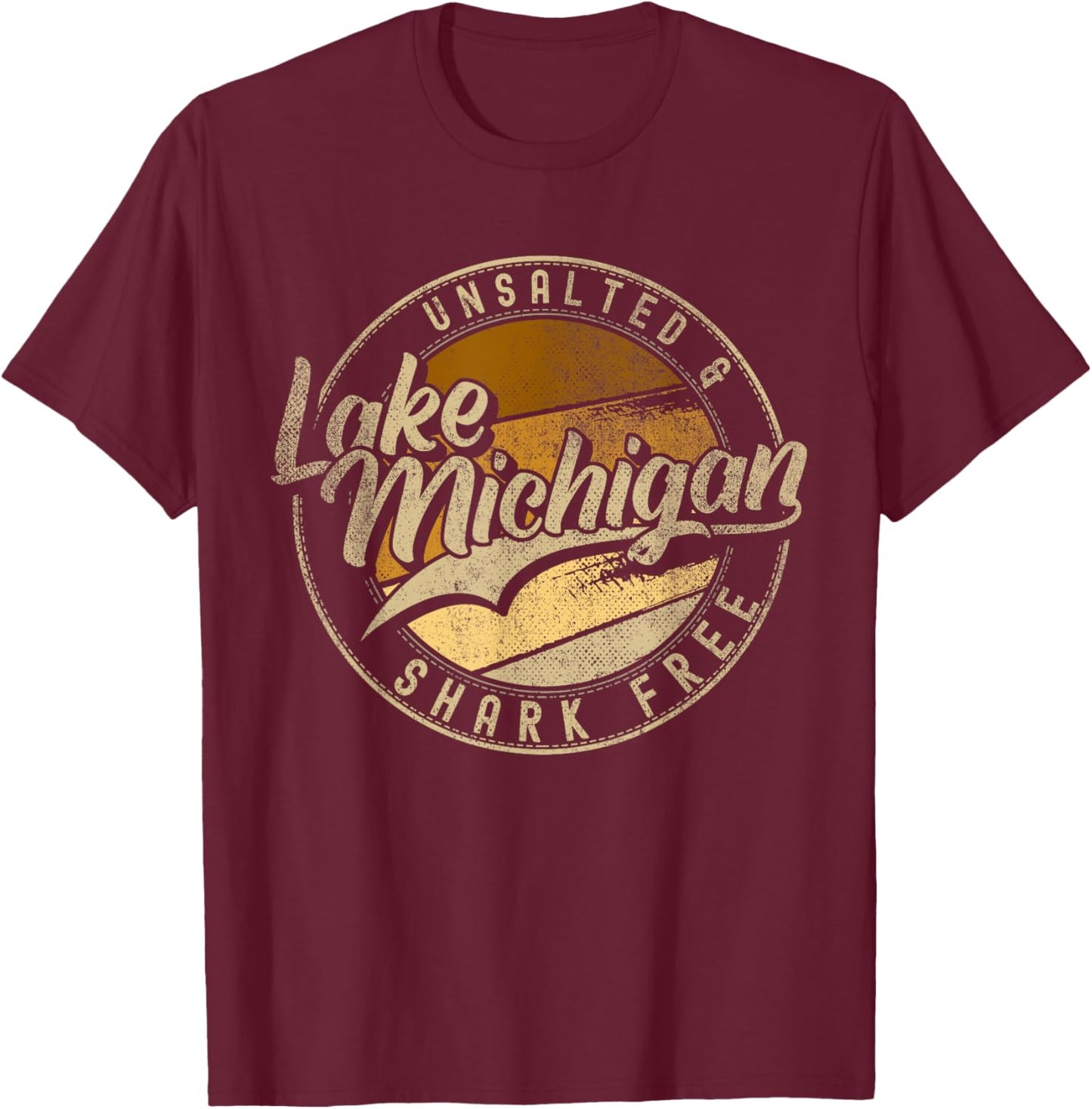 Lake Michigan Unsalted Shark Free | Great Lakes T-Shirt - T-Shirt | Maroon