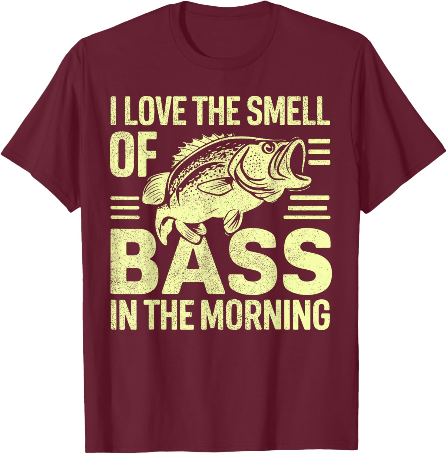I love the Smell of Bass in the Morning Bass Fishing T-Shirt - T-Shirt | Maroon