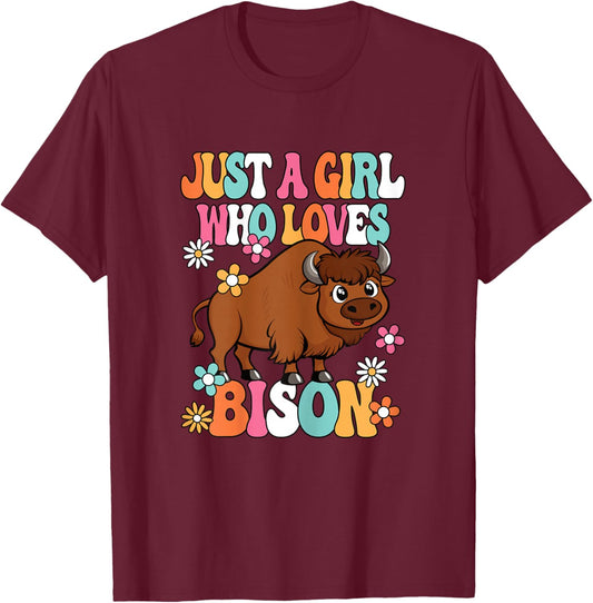 Just A Girl Who Loves Bison Cute Groovy Buffalo Girls Kids T-Shirt - T-Shirt | Maroon