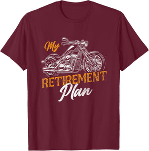 Classic Retired Motorcycle Biker My Retirement Plan Grandpa T-Shirt - T-Shirt | Maroon