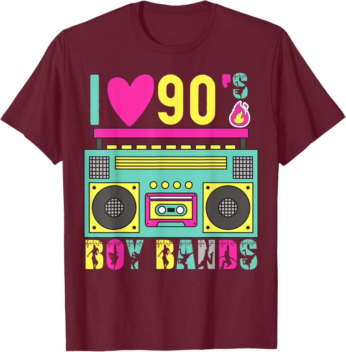 Funny 90s Theme Party Music Dance I Love 90s Boy Bands T-Shirt - T-Shirt | Maroon