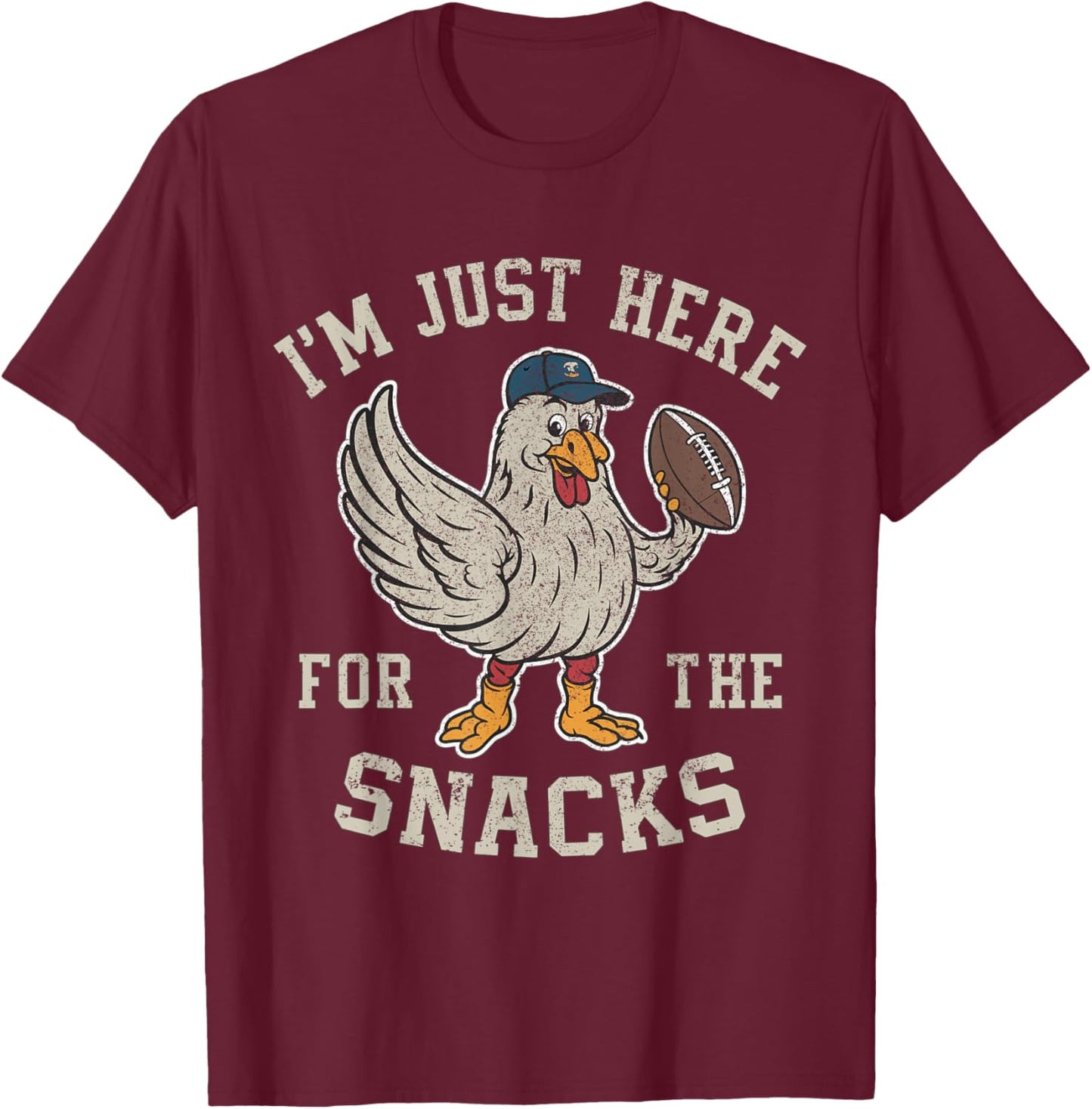 Funny I'm Just Here for The Snacks Football T-Shirt - T-Shirt | Maroon