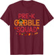 Pre K Gobble Squad Funny Turkey Thanksgiving T-Shirt - T-Shirt | Maroon