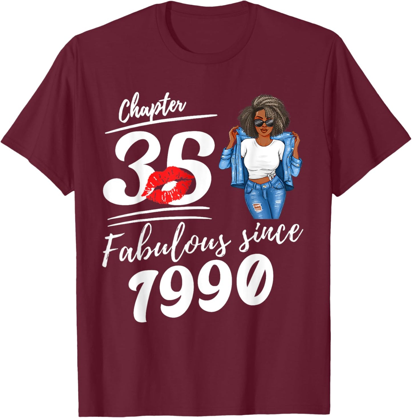 Chapter 35 Fabulous Since 1990 35th Birthday Afro Black Girl T-Shirt - T-Shirt | Maroon