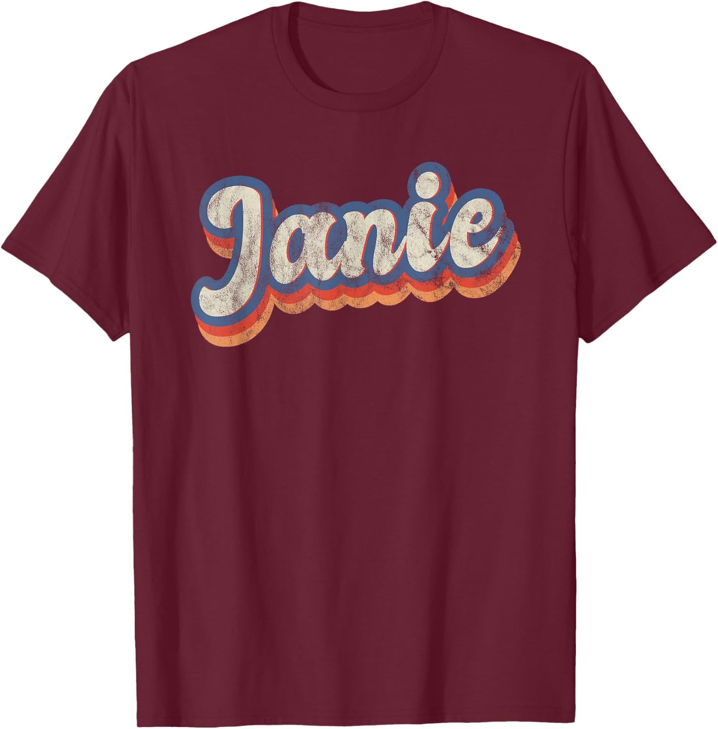 Janie Personalized Name Shirt Custom Lettering 70's T-Shirt - T-Shirt | Maroon