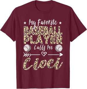 My Favorite Baseball Player Calls Me Cioci Polish Aunt T-Shirt - T-Shirt | Maroon