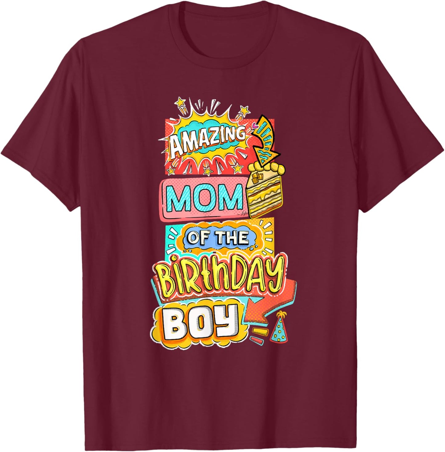 Mom Of The Birthday Boy Amazing Superhero Comic Party Family T-Shirt - T-Shirt | Maroon