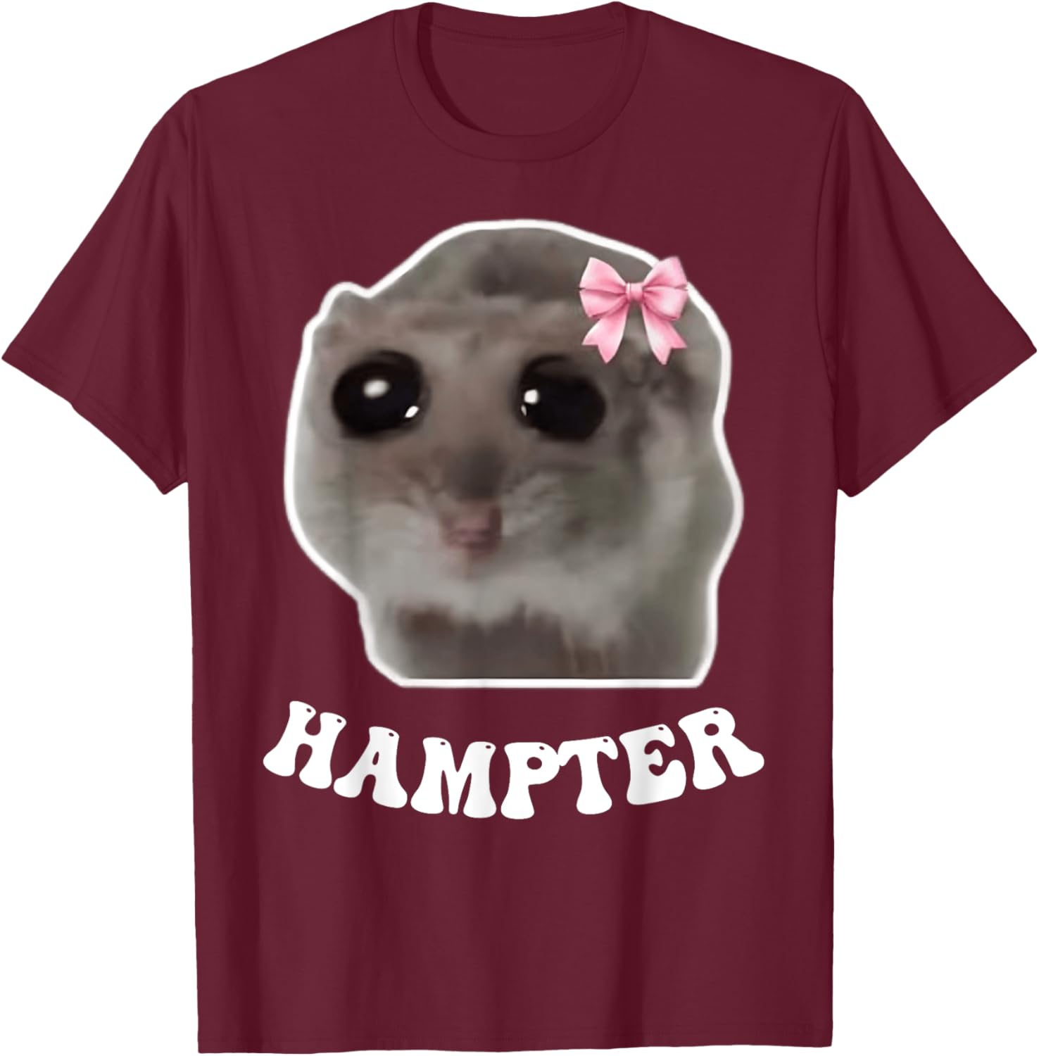 Hampter Sad Hamster Meme Hamster Lover Oddly Specific Memes T-Shirt - T-Shirt | Maroon